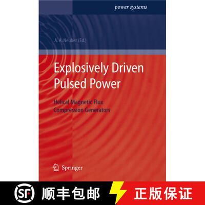 【3-4周达】Explosively Driven Pulsed Power : Helical Magnetic Flux Compression Generators [9783540260516]