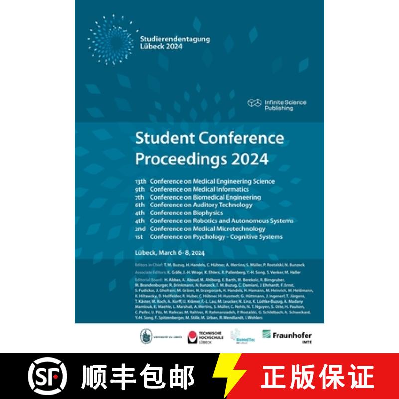 【2-3周达】Student Conference Proceedings 2024: 13th Student Conference on Medical Engineering Scienc... [9783945954737]