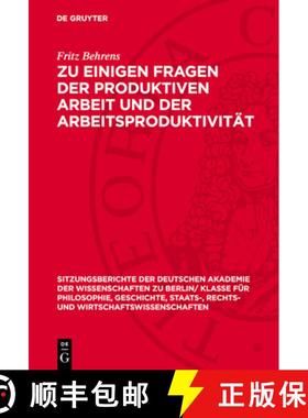 预订 Zu Einigen Fragen Der Produktiven Arbeit Und Der Arbeitsproduktivität [9783112775288]