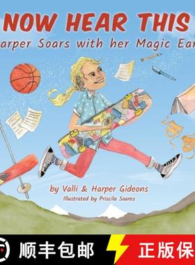 【3-4周达】Now Hear This: Harper soars with her magic ears [9781642379020]