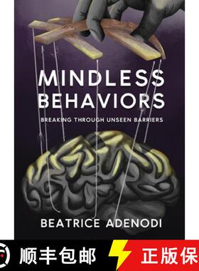 【3-4周达】Mindless Behaviors: Breaking through Unseen Barriers [9781634893763]