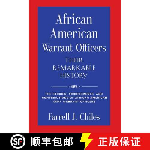 【3-4周达】精装 African American Warrant Officers - Their Remarkable History [9781632637857]