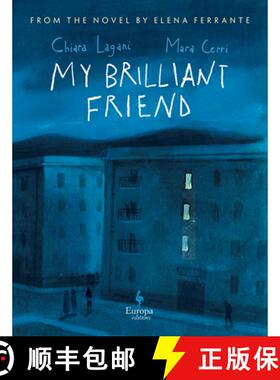 【3-4周达】My Brilliant Friend: The Graphic Novel: Based on the Novel by Elena Ferrante [9781609459468]