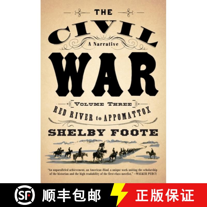 【3-4周达】The Civil War: V3 Red River to Appomattox [9780394746227]