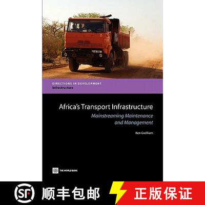 预订 Africa`s Transport Infrastructure – Mainstreaming Maintenance and Management [9780821384565]
