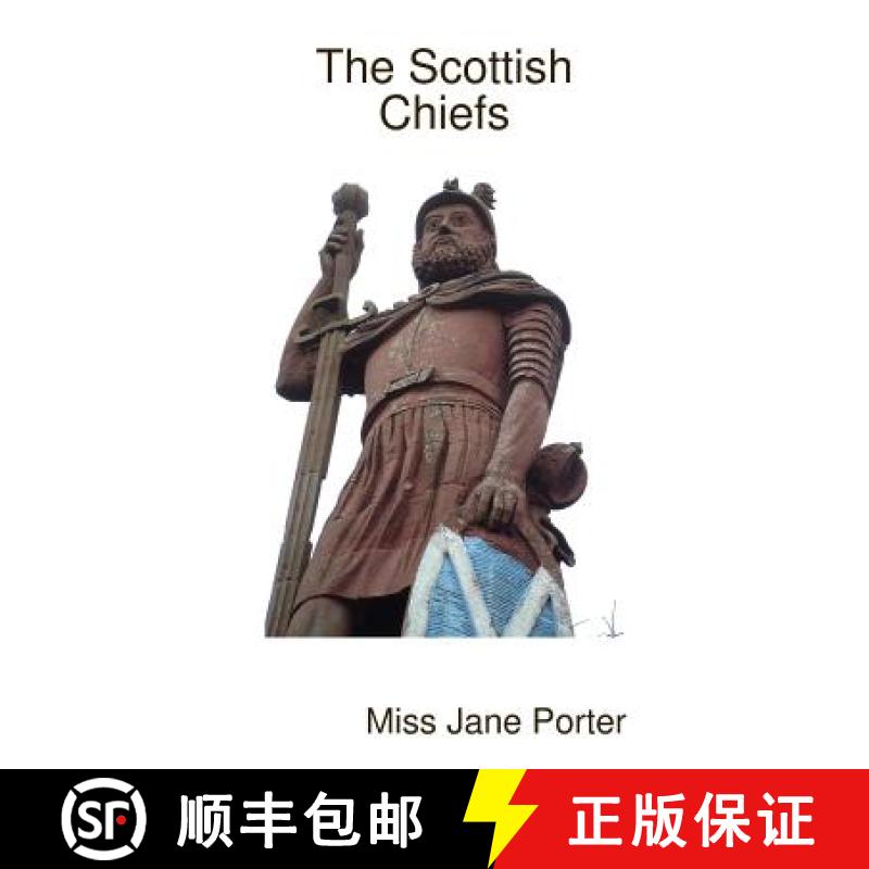【2-3周达】The Scottish Chiefs [9781409235651]