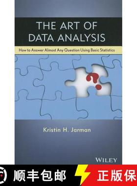 【3-4周达】The Art Of Data Analysis: How To Answer Almost Any Question Using Basic Statistics [Wiley... [9781118411315]