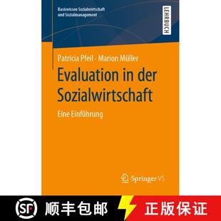 【3-4周达】Evaluation in der Sozialwirtschaft : Eine Einführung (1. Aufl. 2020) (1. Aufl. 2020) (1. ... [9783658263218]