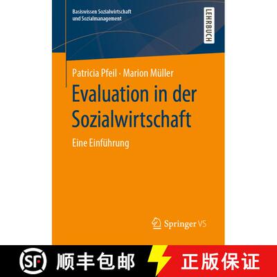 【3-4周达】Evaluation in der Sozialwirtschaft : Eine Einführung (1. Aufl. 2020) (1. Aufl. 2020) (1. ... [9783658263218]