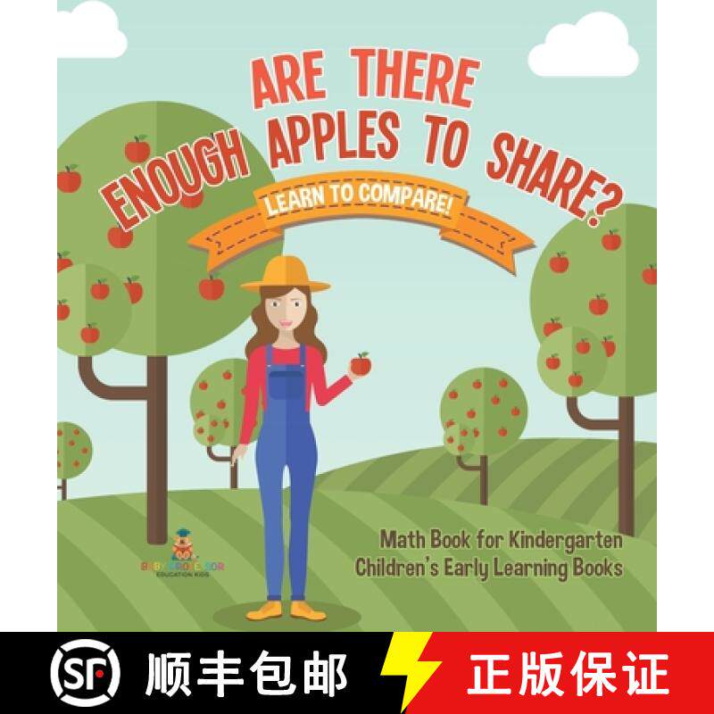 【3-4周达】精装 Are There Enough Apples to Share? Learn to Compare! Math Book for Kindergarten | Chil... [9798869419606]