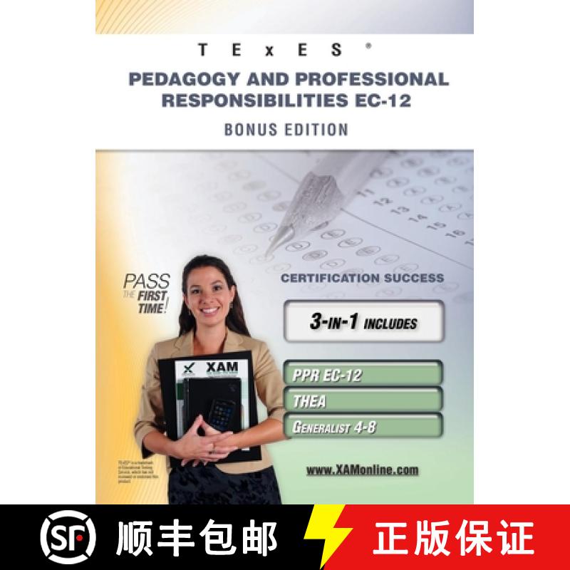 【3-4周达】TExES Pedagogy and Professional Responsibilities Ec-12 Bonus Edition: Ppr Ec-12, Thea, Gen... [9781607873150]