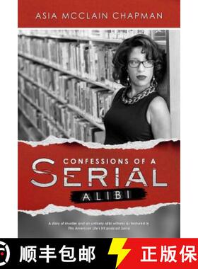 【3-4周达】Confessions of a Serial Alibi [9781682611586]