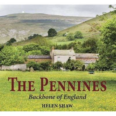 【4周达】The Pennines: Backbone of England [9781910723951]