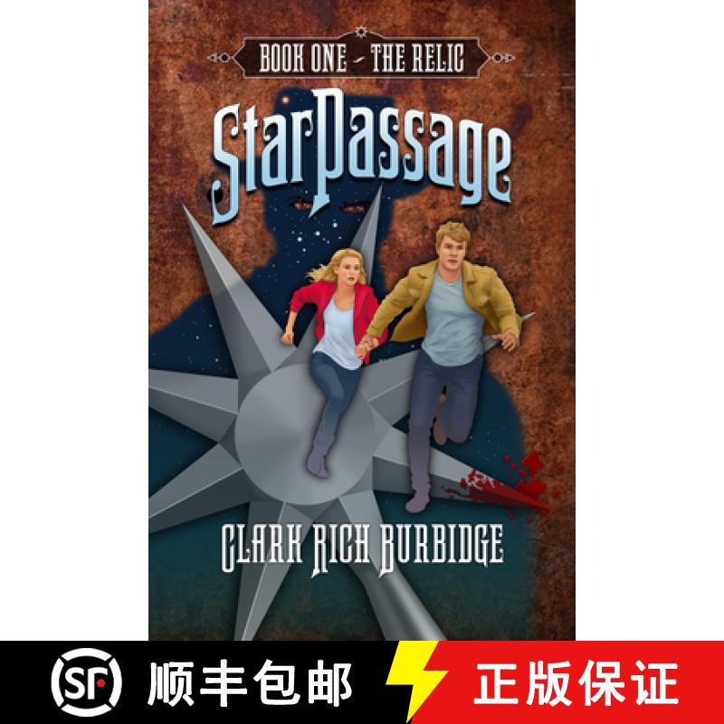 【3-4周达】StarPassage : Book One: The Relic [9781636982052]