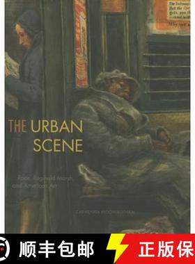 【3-4周达】The Urban Scene : Race, Reginald Marsh, and American Art [9780271063935]