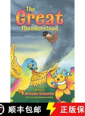 预订 The Great Thundercloud: A Magical and Inspiring Story About Hope, Courage and Kindness [9781738749416]