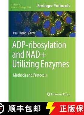 【3-4周达】ADP-ribosylation and NAD+ Utilizing Enzymes : Methods and Protocols [9781493985876]
