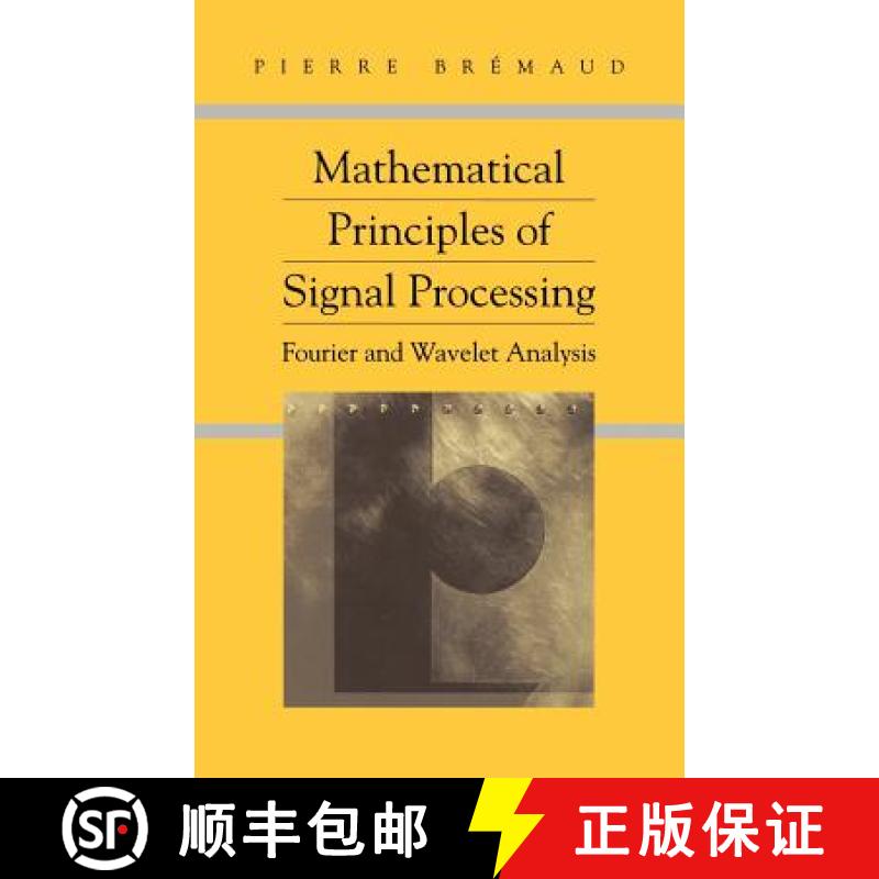 【3-4周达】Mathematical Principles of Signal Processing : Fourier and Wavelet Analysis [9780387953380]