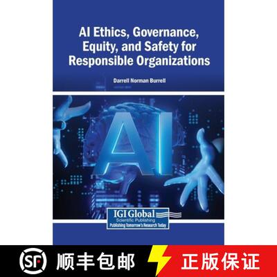 【3-4周达】AI Ethics, Governance, Equity, and Safety for Responsible Organizations [9798260010174]