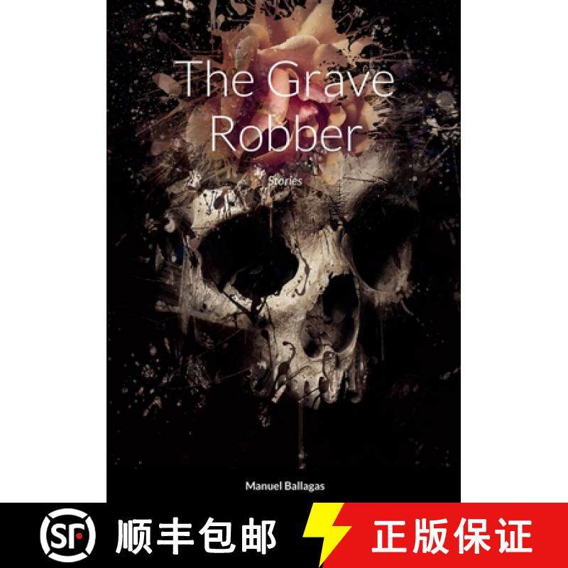 预订 The Grave Robber: Stories [9781458365071]