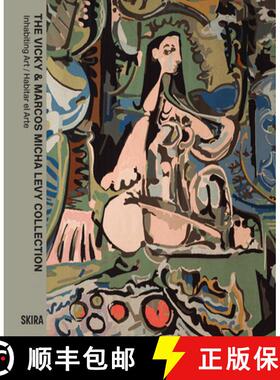 【3-4周达】The Vicky & Marcos Micha Levy Collection: Inhabiting Art / Habitar El Arte [9788857252902]