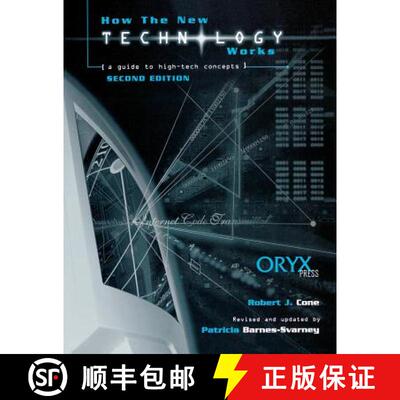 【3-4周达】How the New Technology Works: A Guide to High-Tech Concepts Second Edition [9781573561389]