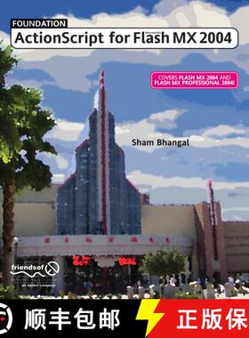 【3-4周达】Foundation ActionScript for Macromedia Flash MX 2004 (Softcover reprint of the original 2n... [9781590593059]