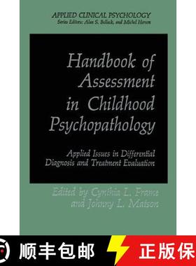 【3-4周达】Handbook of Assessment in Childhood Psychopathology : Applied Issues in Differential Diagn... [9781489900432]