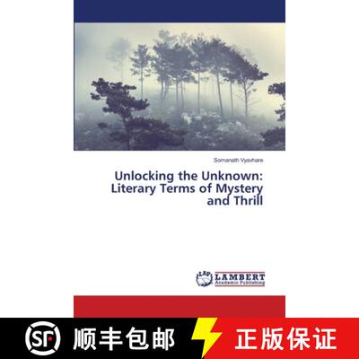 【3-4周达】Unlocking the Unknown: Literary Terms of Mystery and Thrill [9786209084454]