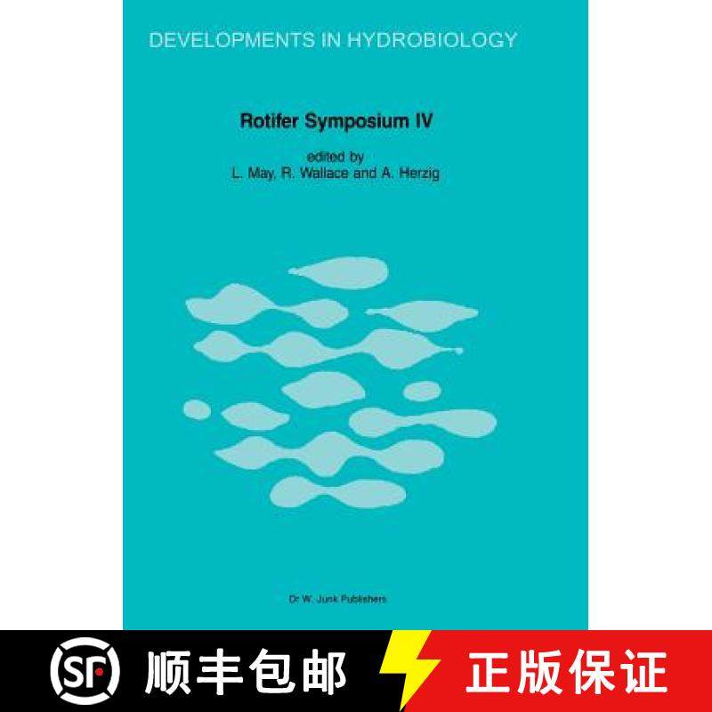【3-4周达】Rotifer Symposium IV: Proceedings of the Fourth Rotifer Symposium, Held in Edinburgh, Scot... [9789061936459]