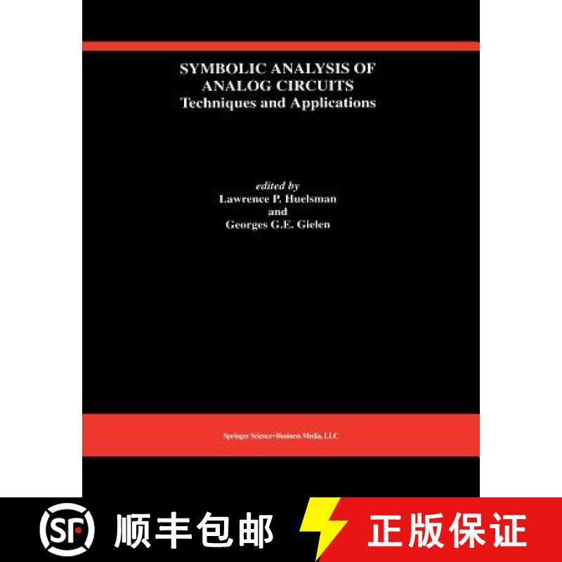 【3-4周达】Symbolic Analysis of Analog Circuits: Techniques and Applications : A Special Issue of Ana... [9781461364245]
