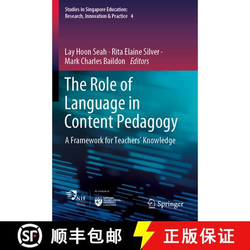 【3-4周达】The Role of Language in Content Pedagogy : A Framework for Teachers' Knowledge [9789811953538]