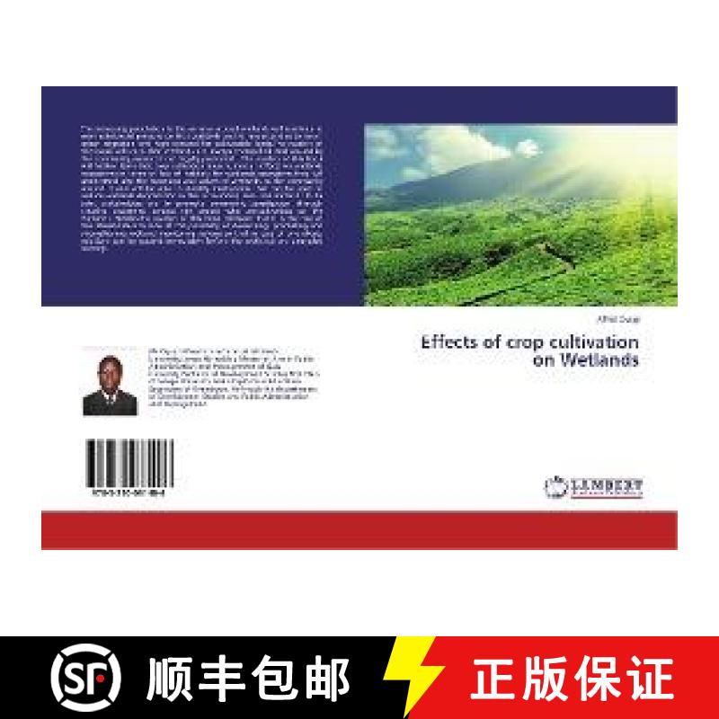 预订 Effects of crop cultivation on Wetlands [9783330081406]