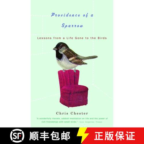【3-4周达】Providence of a Sparrow: Lessons from a Life Gone to the Birds [9781400033850]