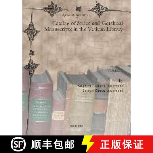 【3-4周达】精装 Catalog of Syriac and Garshuni Manuscripts in the Vatican Library (Vol 1) [9781607249047]