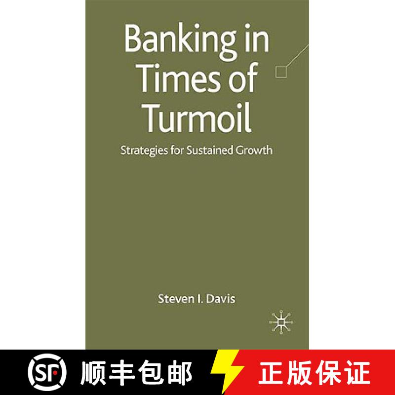 【3-4周达】Banking in Turmoil : Strategies for Sustainable Growth [9780230235717]
