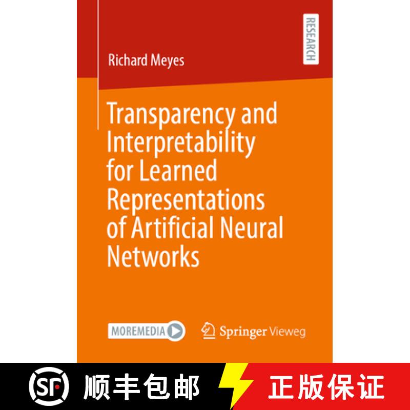 【3-4周达】Transparency and Interpretability for Learned Representations of Artificial Neural Networks [9783658400033]