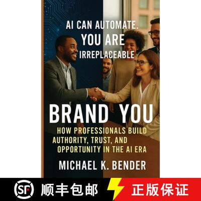 【3-4周达】Brand You: How Professionals Build Authority, Trust, and Opportunity in the AI Era [9798295652578]