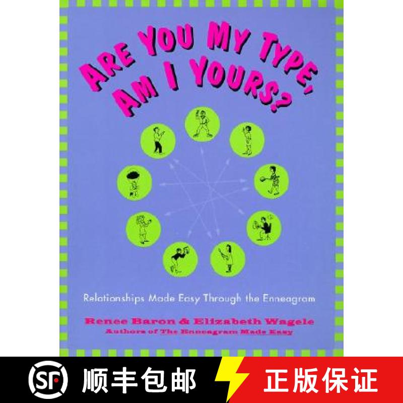 【3-4周达】Are You My Type, Am I Yours?: Relationships Made Easy Through the Enneagram [9780062512482]