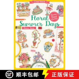 【3-4周达】Cross Stitch: Floral Summer Days: Lovely Happy Charts [9786059192217]