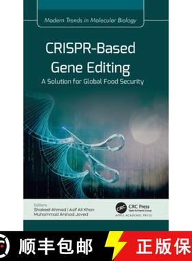 【3-4周达】CRISPR-Based Gene Editing: A Solution for Global Food Security [9781774915981]