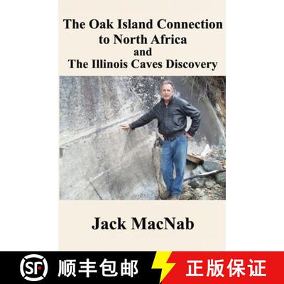 【3-4周达】The Oak Island Connection to North Africa & the Illinois Caves Discovery [9781777245054]