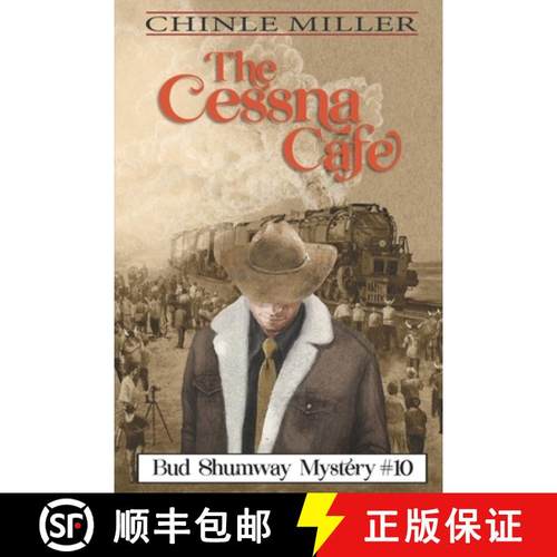 【3-4周达】The Cessna Cafe [9781948859073]