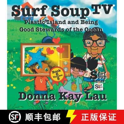 【3-4周达】Surf Soup TV: Plastic Island and Being a Good Steward of the Ocean Book 6 Volume 5 [9781956022551]
