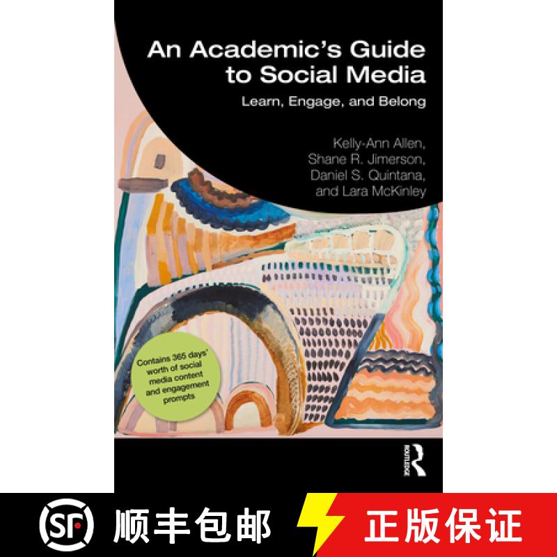 【3-4周达】An Academic's Guide to Social Media: Learn, Engage, and Belong [9781032056142]