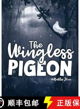 【3-4周达】The Wingless Pigeon [9781592113149]