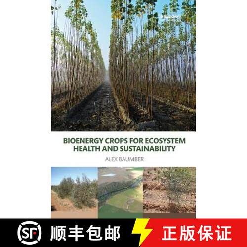【3-4周达】Bioenergy Crops for Ecosystem Health and Sustainability [9780367173227]