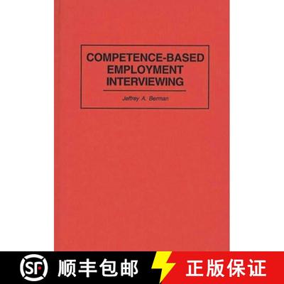 【3-4周达】Competence-Based Employment Interviewing [9781567200508]