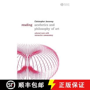 【3-4周达】Reading Aesthetics And Philosophy Of Art: Selected Texts With Interactive Commentary [Wile... [9781405118071]