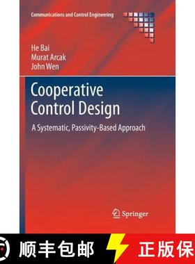 【3-4周达】Cooperative Control Design : A Systematic, Passivity-Based Approach [9781461429074]